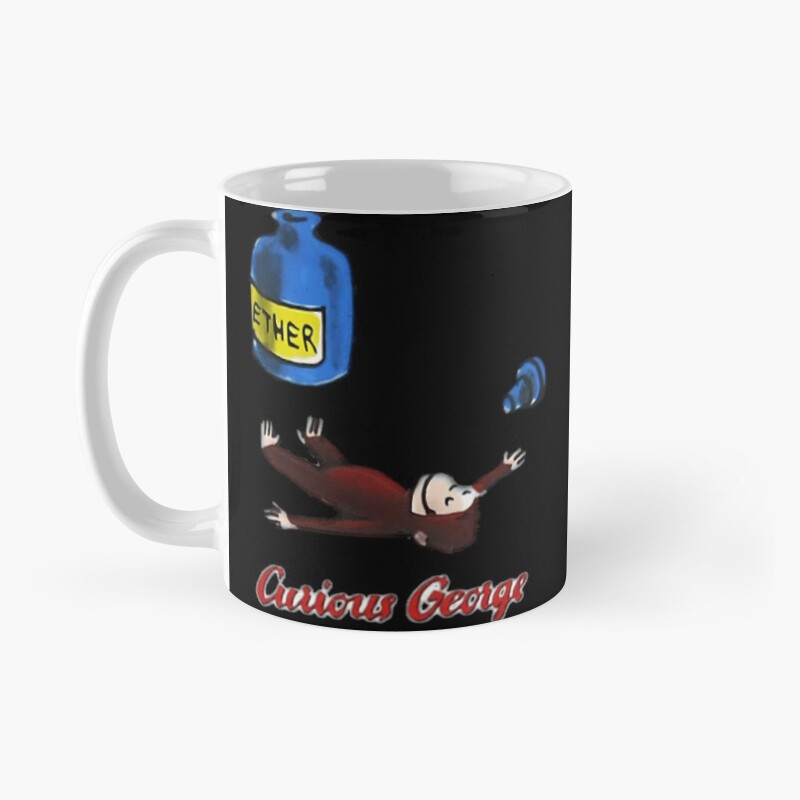 Funny Curious George Breathes In Ether Mug - Image 2