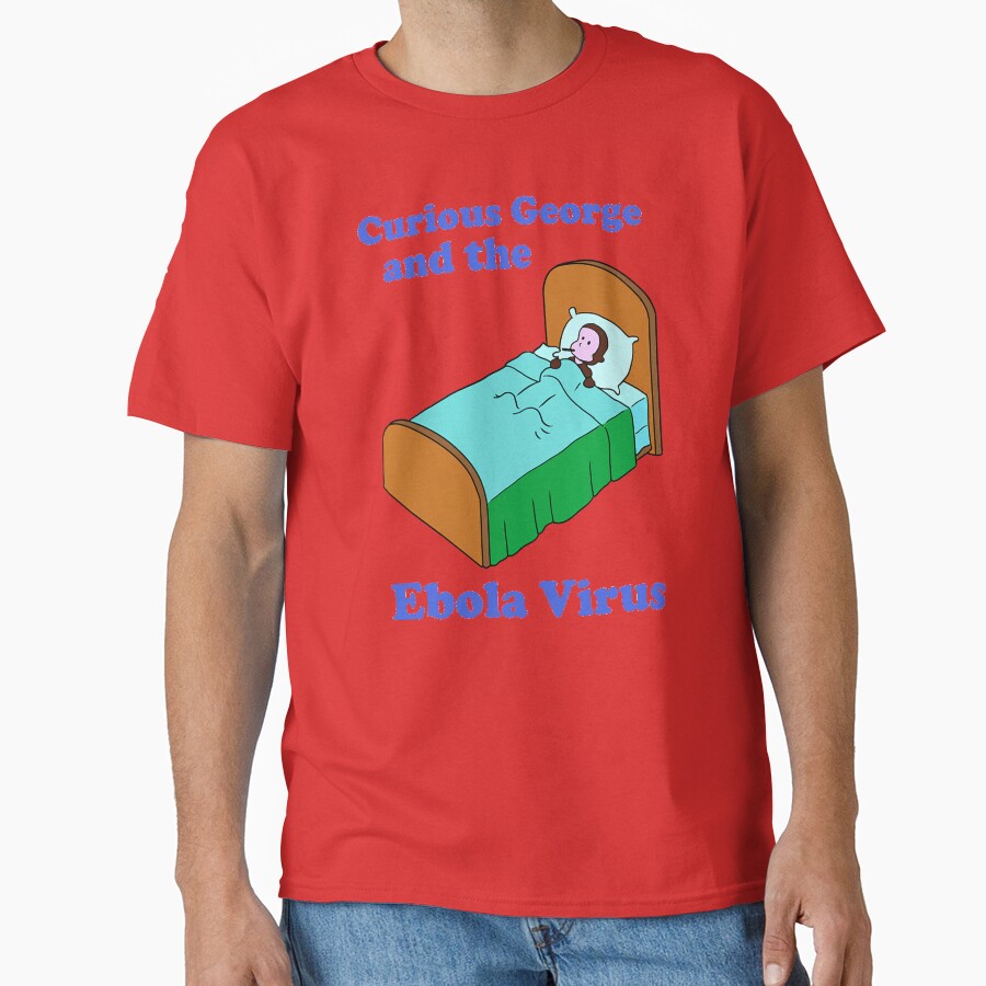 Parody Curious George Ebola Design T-shirt - Image 5