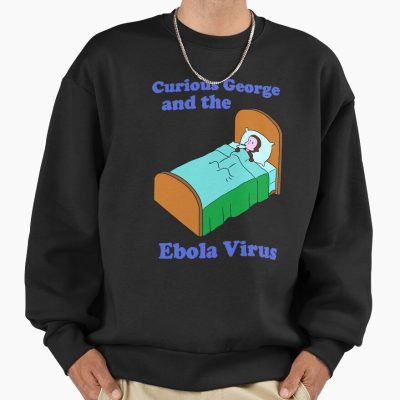 Parody Curious George Ebola Design Sweatshirt