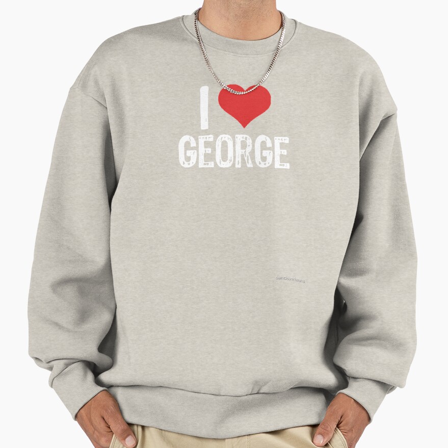 Cute I Love George Design Sweatshirt - Image 4