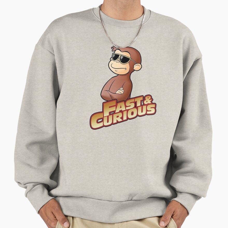 Funny Fast And Curious George Sweatshirt - Image 3